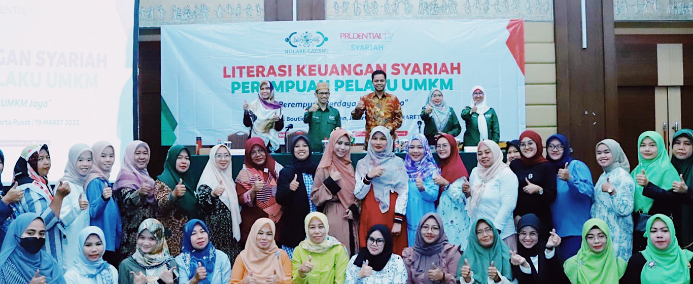 Prudential Syariah dan NU Care-LAZISNU Gelar Literasi Keuangan Syariah untuk Perempuan Pelaku UMKM