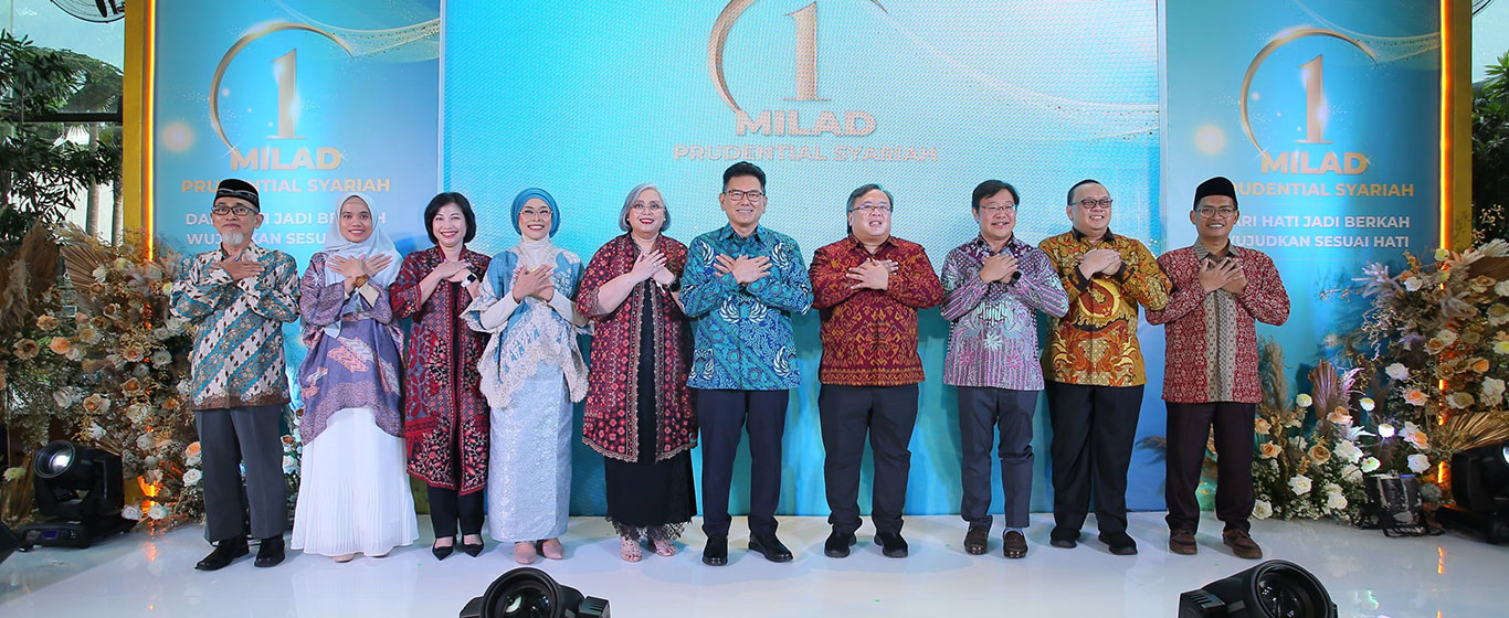 Rayakan Milad Pertama, Prudential Syariah Tegaskan Komitmen dalam Mewujudkan Perlindungan yang Amanah untuk Keluarga Indonesia